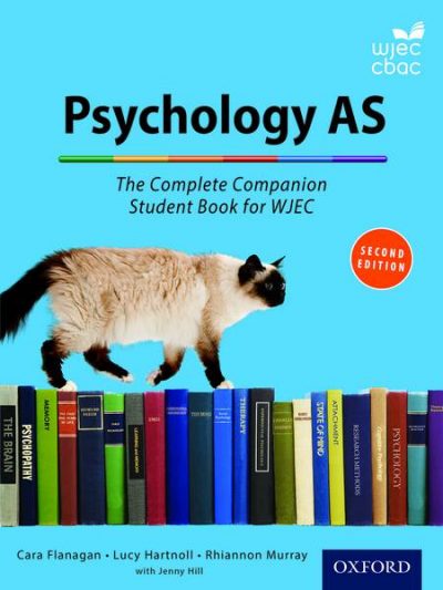 The Complete Companions for WJEC Year 1 and AS Psychology Student Book - Cara Flanagan