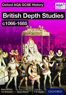 Oxford AQA History for GCSE: British Depth Studies c1066-1685 (Norman
